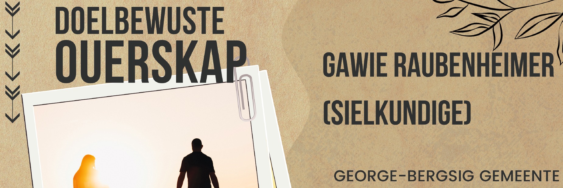 Doelbewuste ouerskap - Gawie Raubenheimer