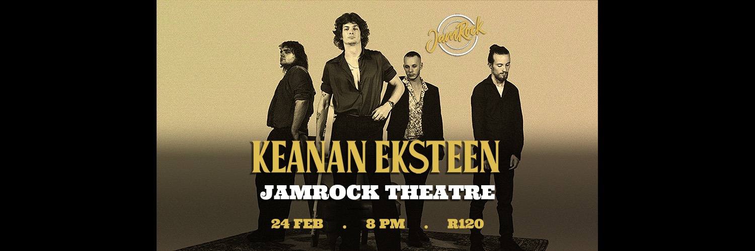 Keanan Eksteen Live @ Jamrock Theatre