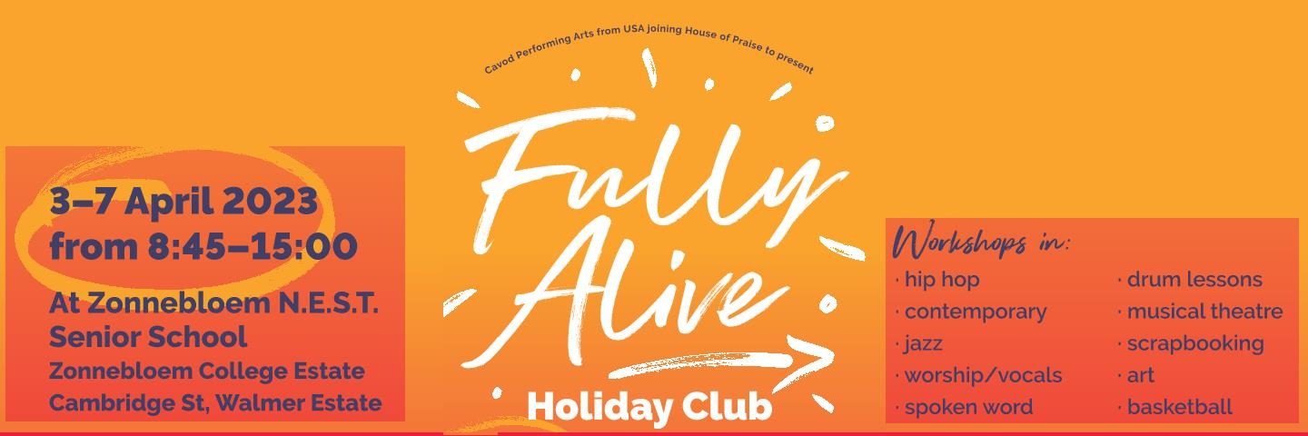 Cavod Performing Arts- Fully Alive Holiday Club 2023