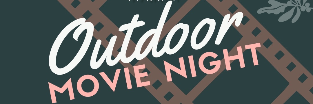 Movie in the Park @ Fig Tree Farm