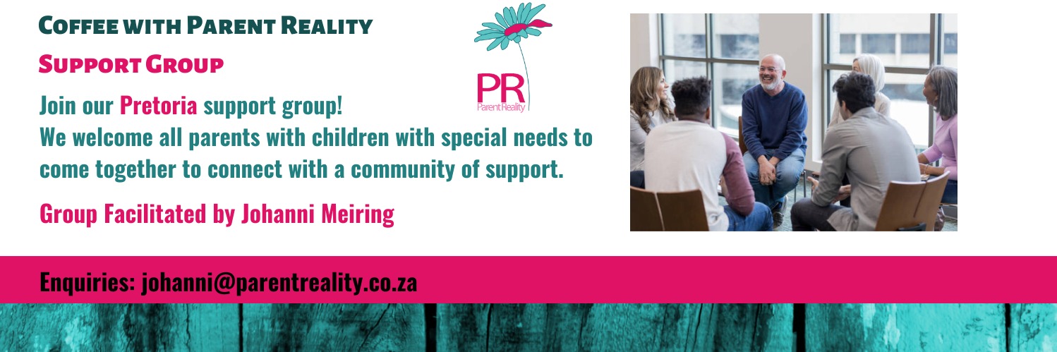 Coffee with Parent Reality - Support Group (Pretoria) 