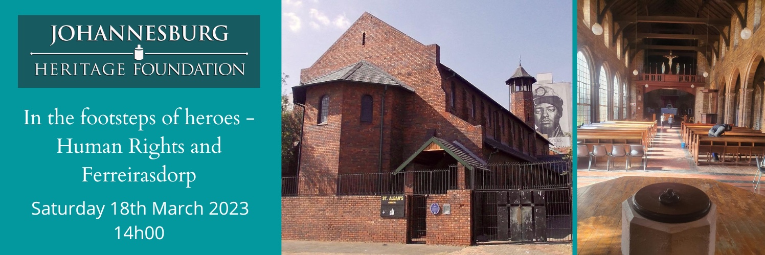 In the footsteps of heroes - Human Rights and Ferreirasdorp