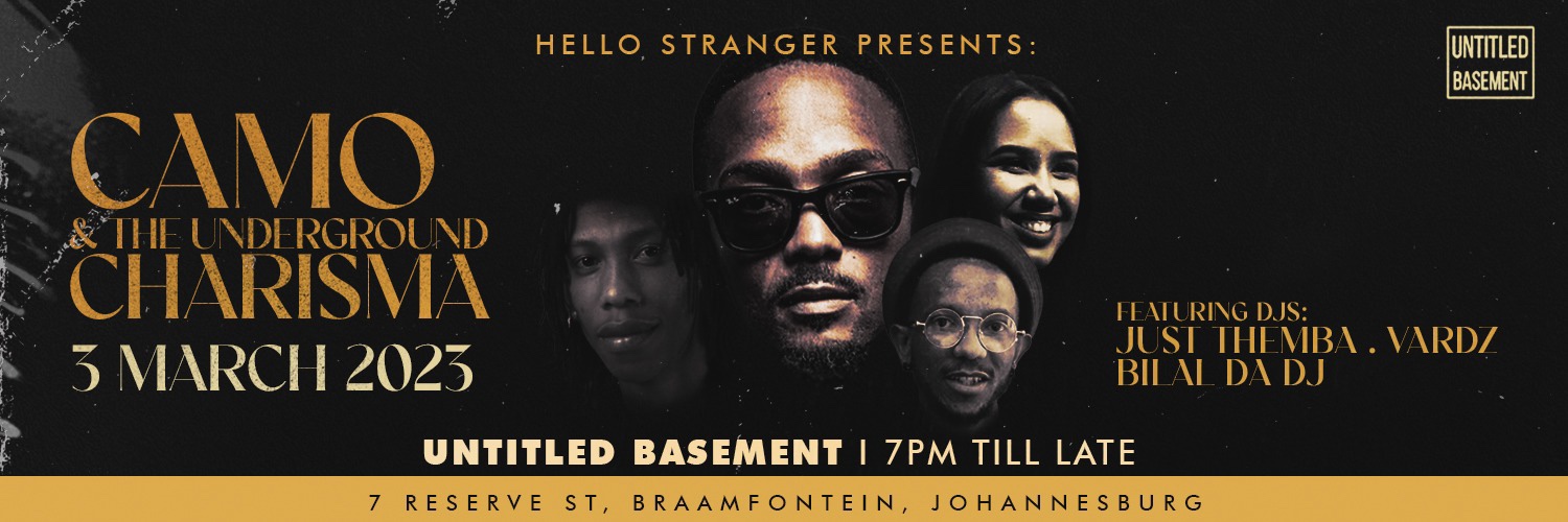 Hello Stranger Presents: Camo & The Underground Charisma