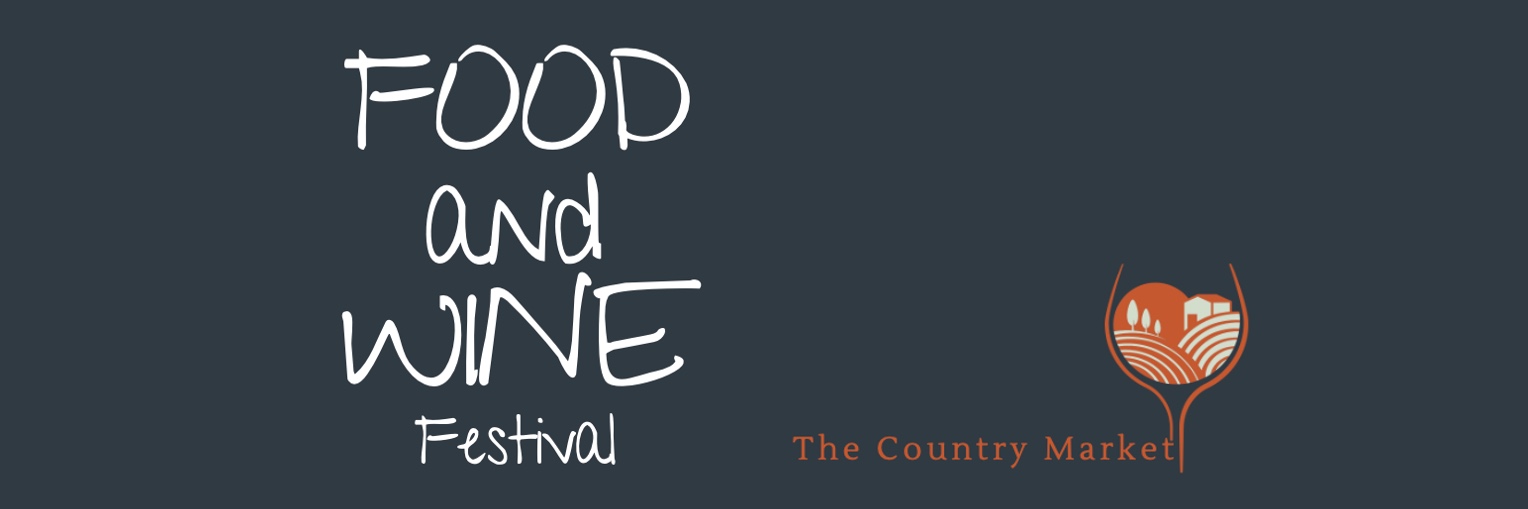 The Country Market | Food & Wine Festival 2023