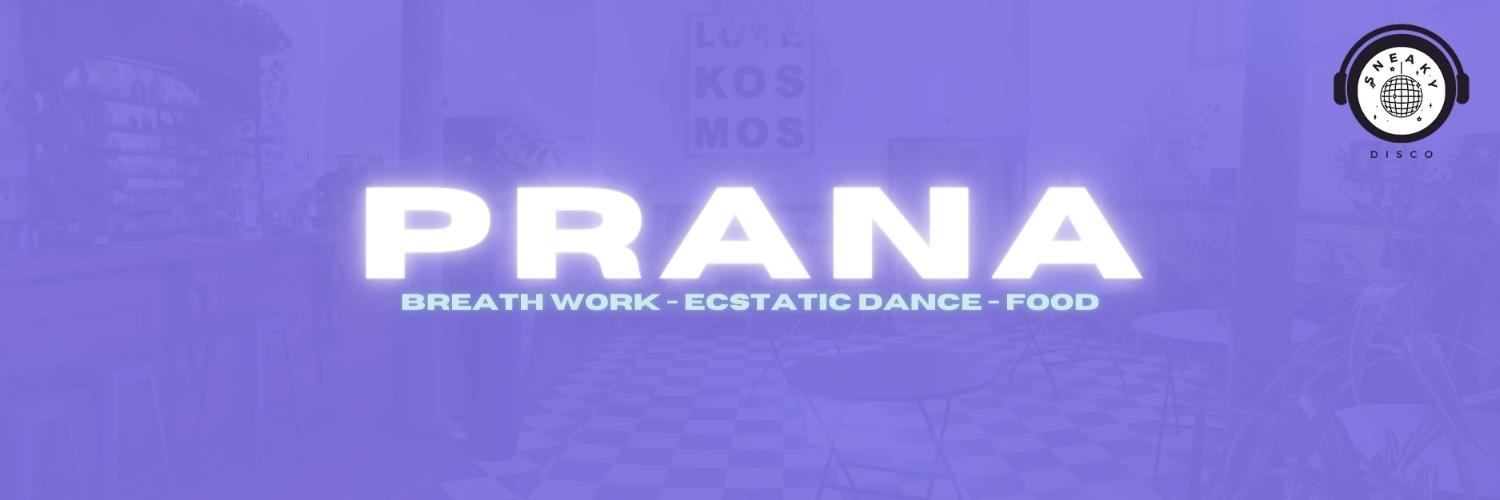PRANA: Breathwork - Ecstatic Dance - Food (Silent Disco Cape Town)