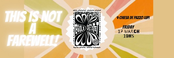 eGoli Sextet, this is not a farewell!