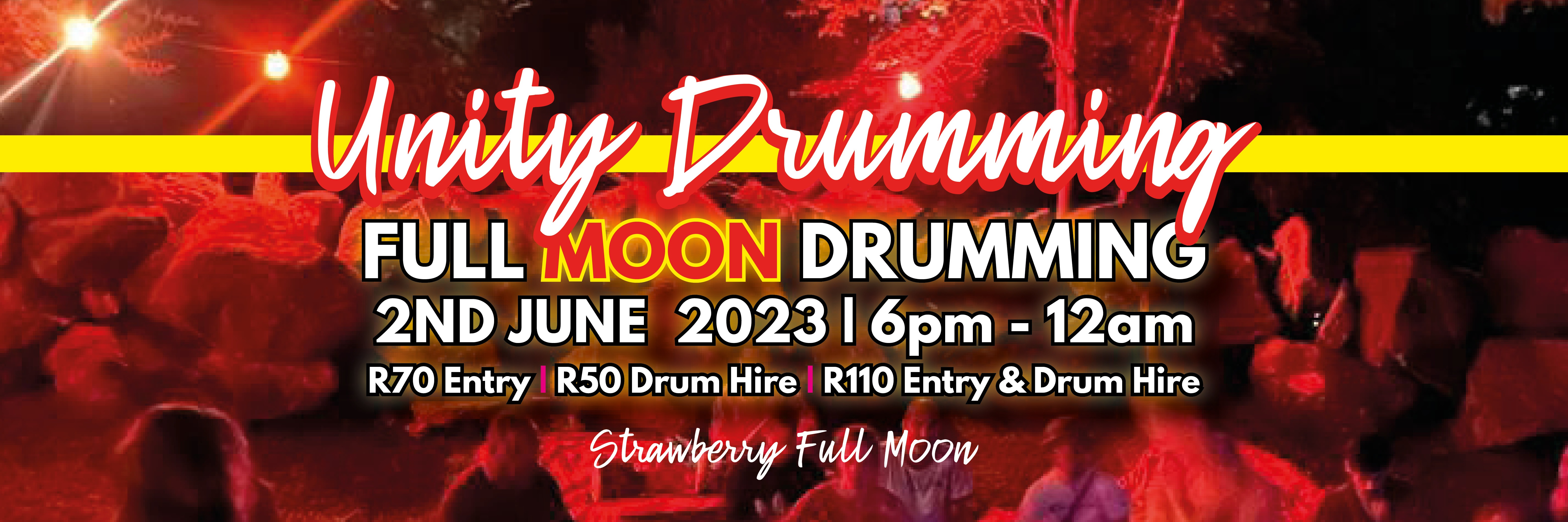 FULL MOON DRUMMING @ Unity Drumming Shop