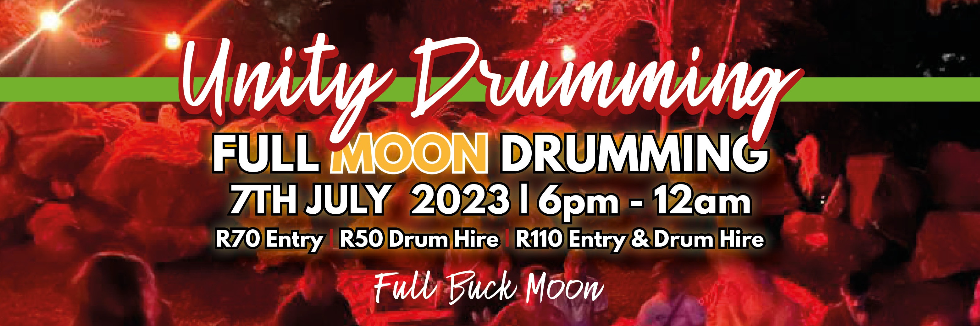 FULL MOON DRUMMING @ Unity Drumming Shop