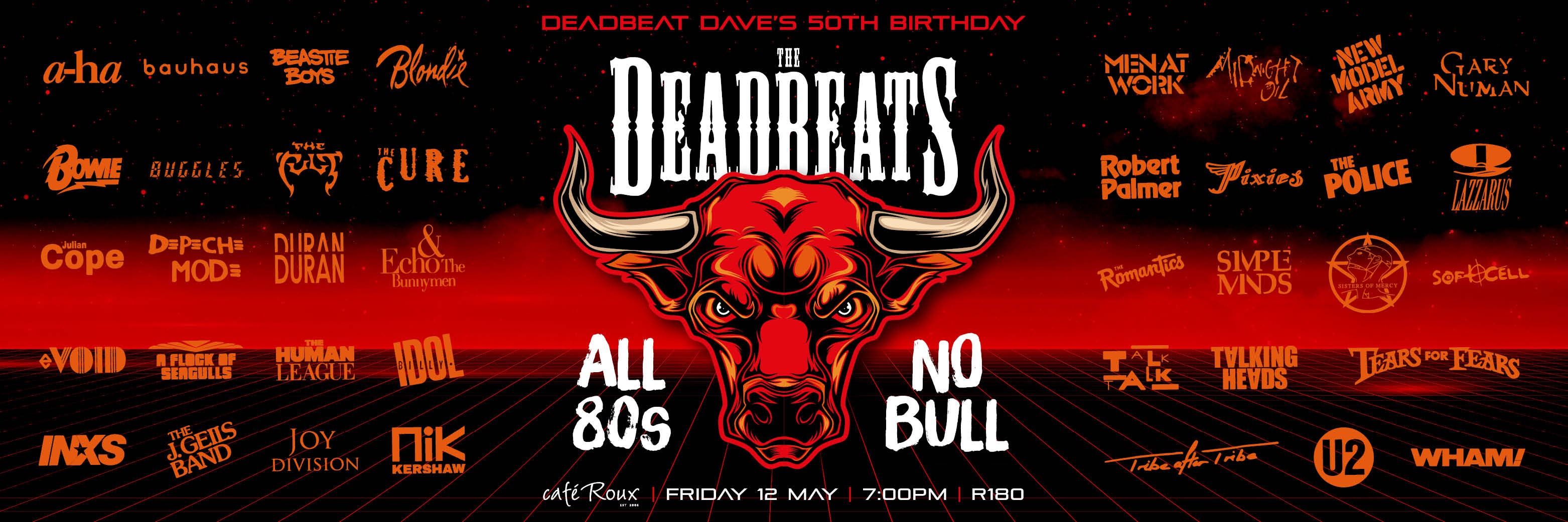 DeadBeat Dave's 50th Birthday bash! SOLD OUT