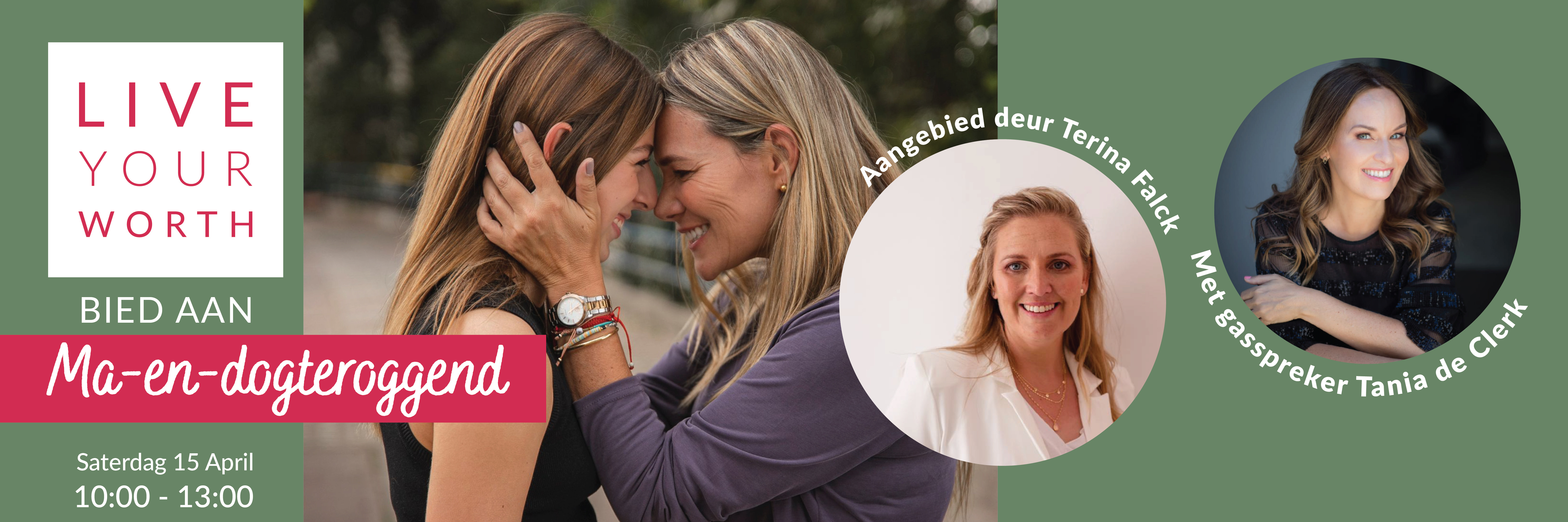 Live Your Worth Ma- en- Dogteroggend