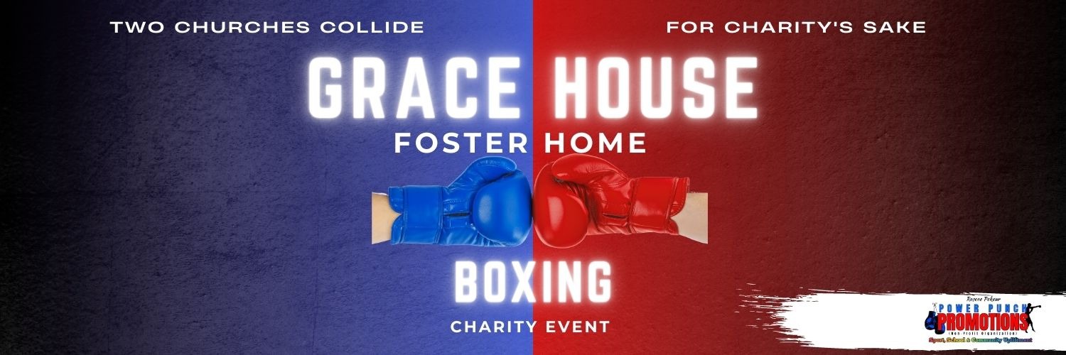 Grace House-Children Home | Boxing Charity Event
