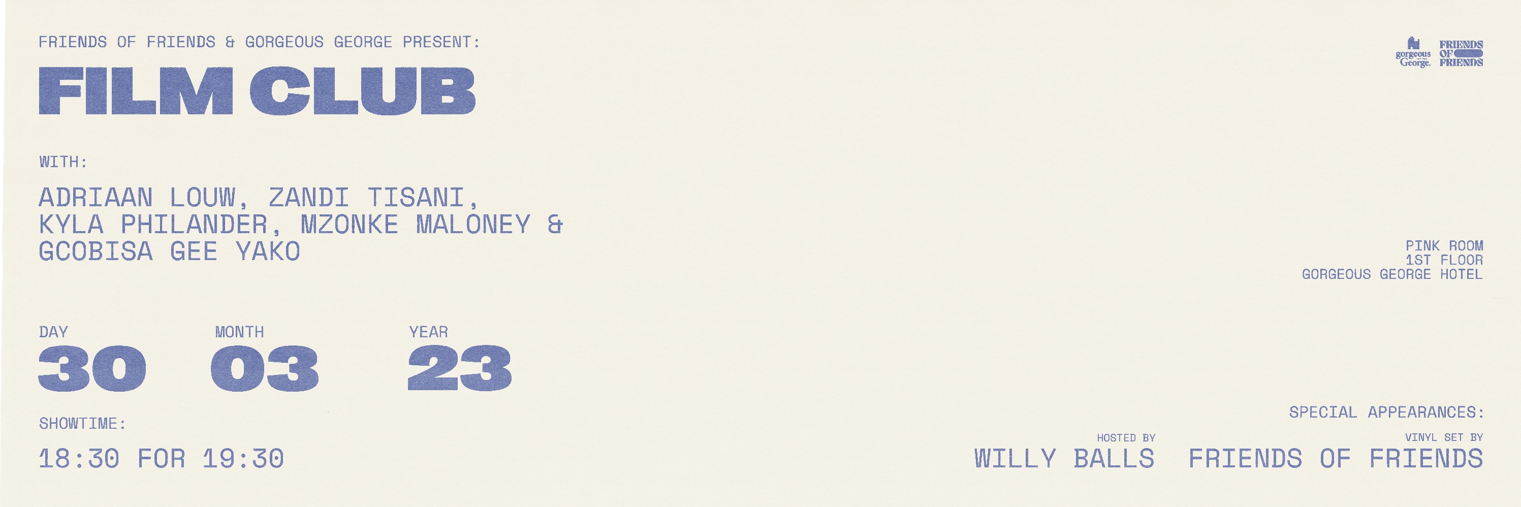 Friends of Friends & Gorgeous George Present: Film Club