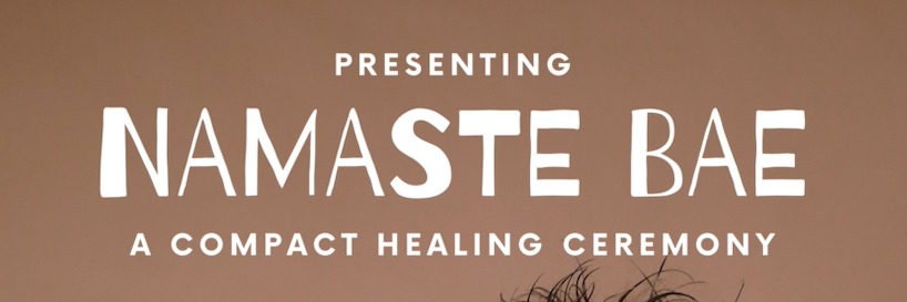 NAMASTE BAE: BLESSINGS & KOMBUCHA
