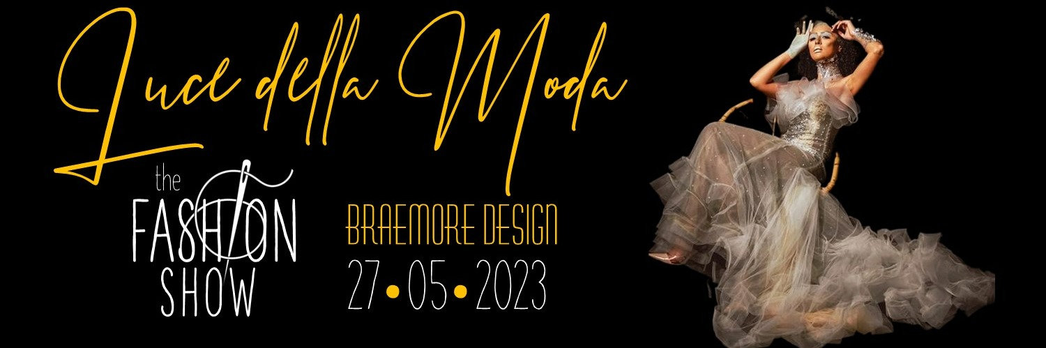 Luce della Moda by Braemore Design | 2023