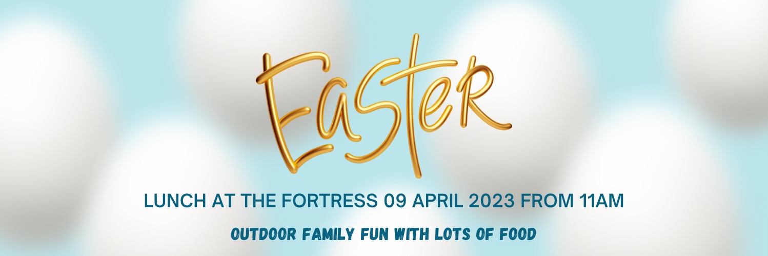 The Fortress Easter 2023