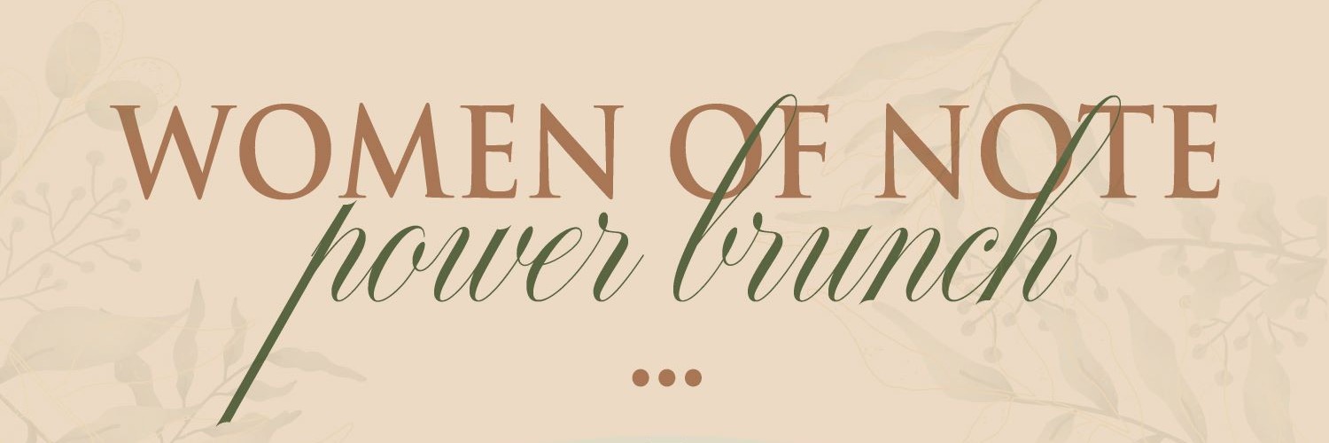 Women of Note Power Brunch