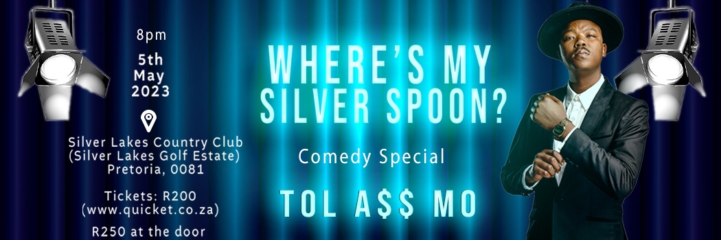 Where is my silver spoon? By Tol A$$ Mo