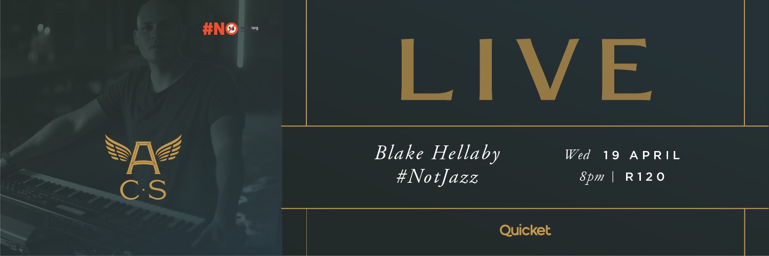 Blake Hellaby #NotJazz