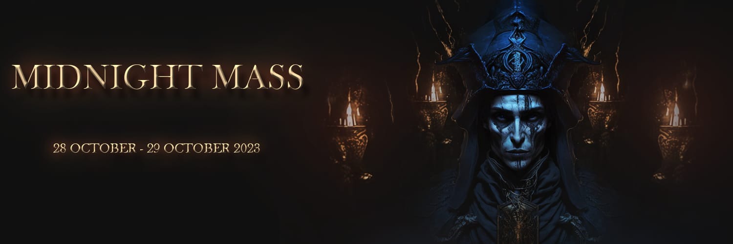 ~ Midnight Mass ~ Halloween ~