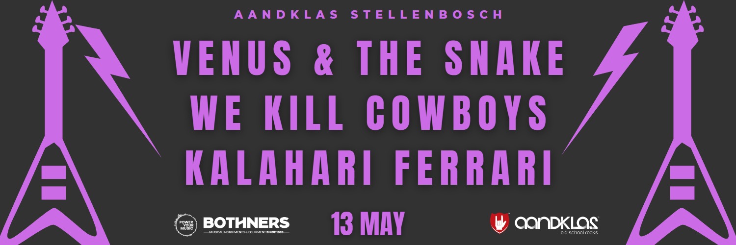 Venus & The Snake, We Kill Cowboys, Kalahari Ferrari | LIVE AT AANDKLAS STELLENBOSCH