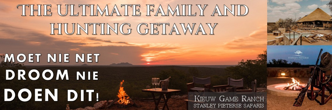 KIEUW GAME RANCH: FAMILY AND HUNTING GETAWAY - FAMILIE EN JAG WEGBREEK