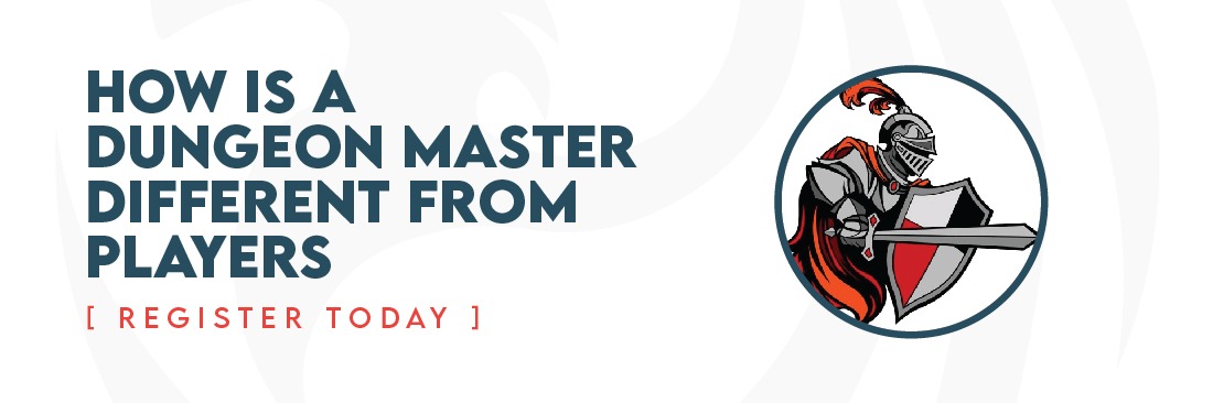 How is a Dungeon Master Different from Players | DM Bootcamp at Sword and Board