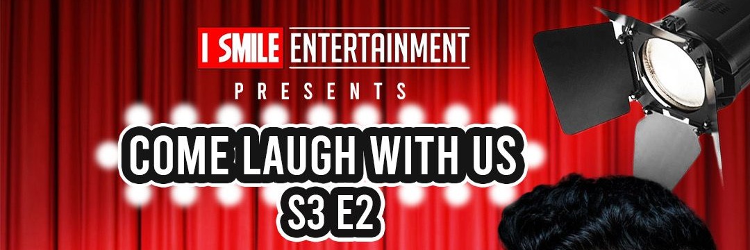 COME LAUGH WITH US S3 E2 @ THE HOOK-UP LOUNGE