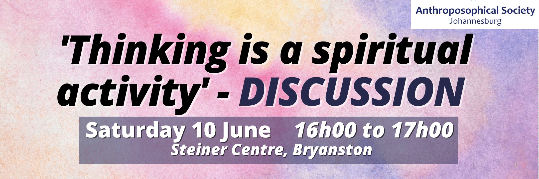 “THINKING  IS  A  SPIRITUAL  ACTIVITY” - Discussion