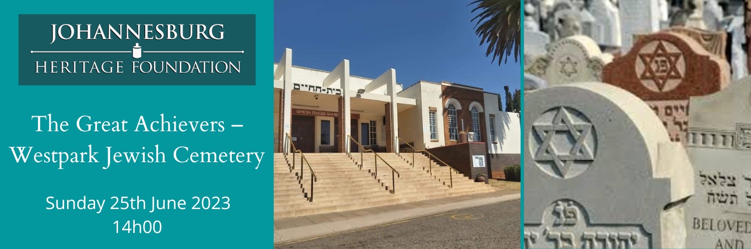 The Great Achievers – Westpark Jewish Cemetery