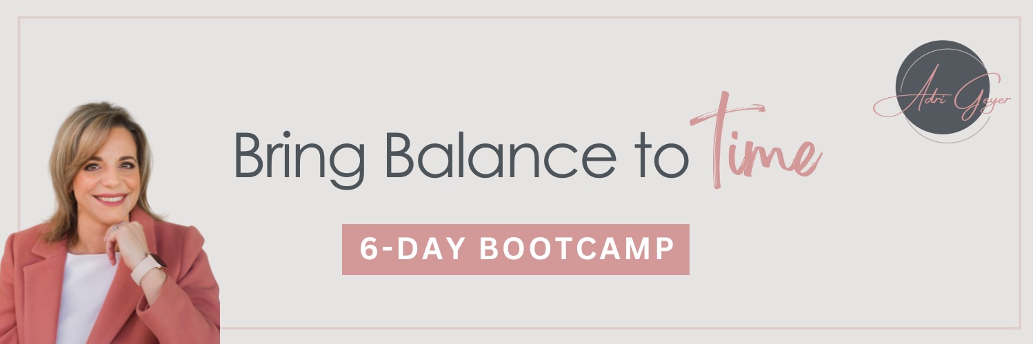 Bring Balance to Time Bootcamp with Adri Geyer
