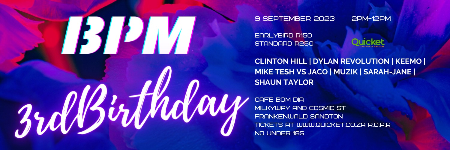 Bpm 3rd Birthday 9/9/23 2pm to 12pm