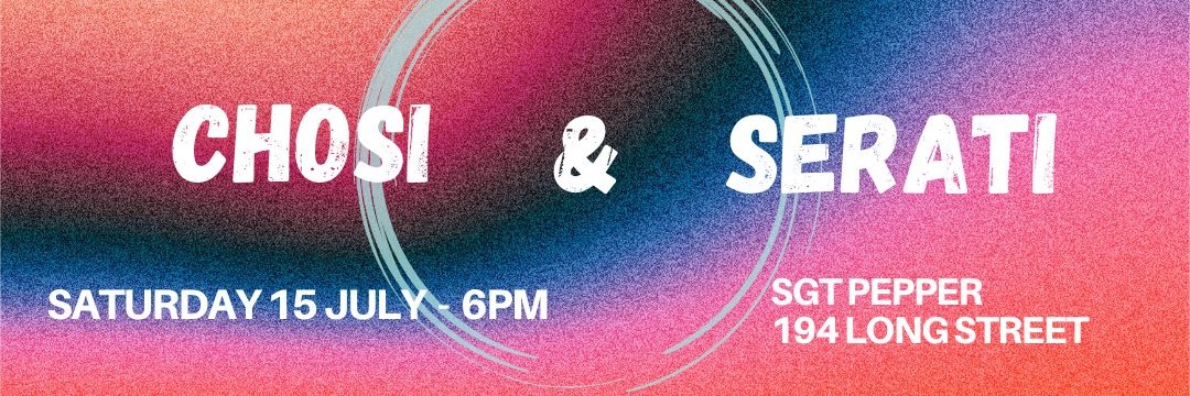 Chosi & Serati Live at SGT Pepper