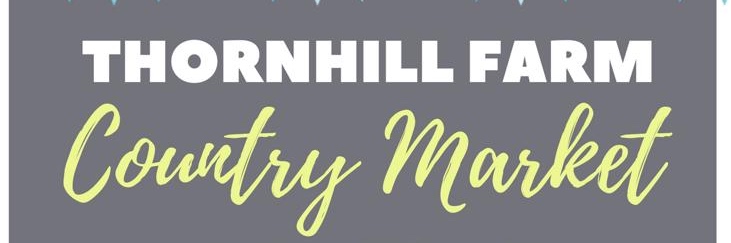 Thornhill Farm Country Market