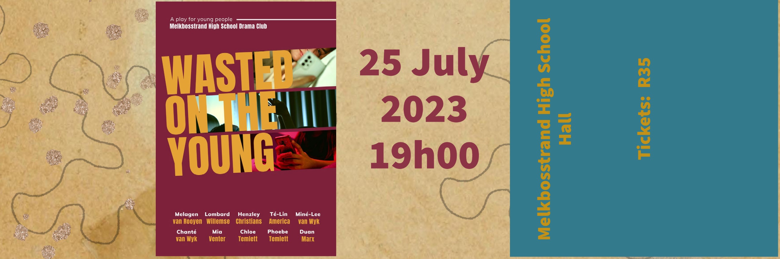 Melbosstrand High School Drama Club: Wasted on the young