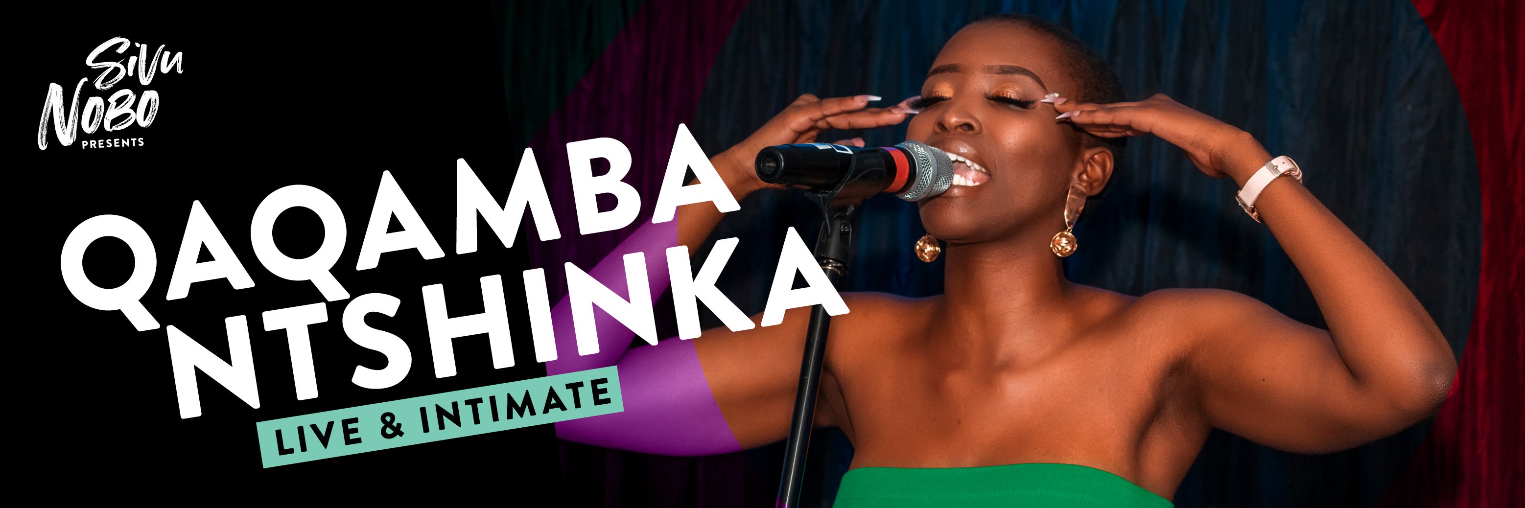 Qaqamba Ntshinka: Live & Intimate