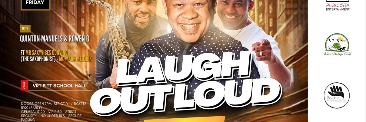 LAUGH OUT LOUD SWELLENDAM