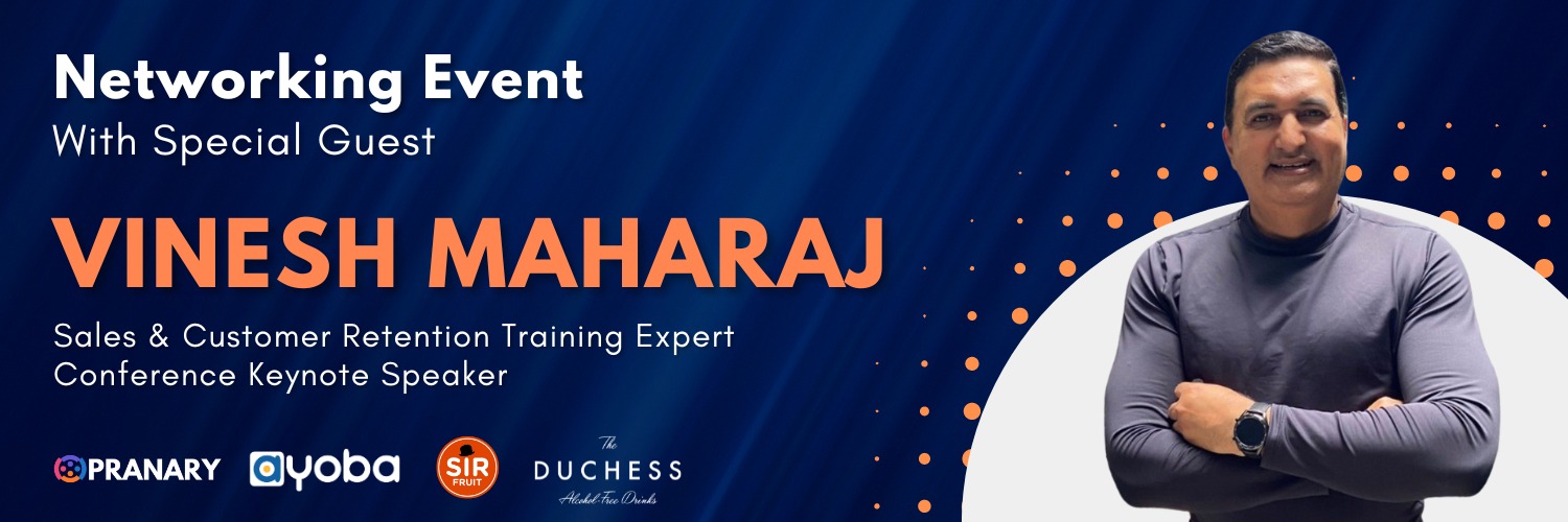 Networking Event with special guest: Vinesh Maharaj
