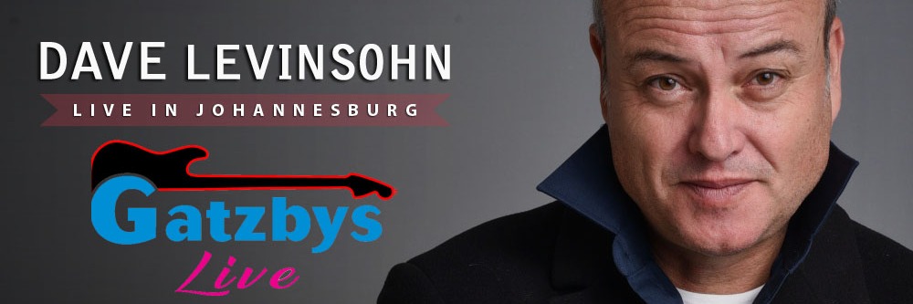 Dave Levinsohn LIVE in Johannesburg at Gatzbys LIVE 10 August 2023