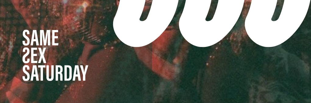 Same Sex Saturday ( Bad & Boujee Edition) CPT
