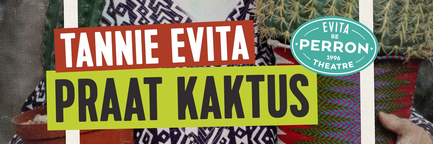 Tannie Evita Praat Kaktus - 1 October 2023