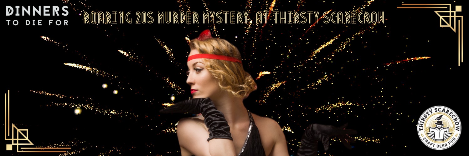 Roaring 20s at Thirsty Scarecrow