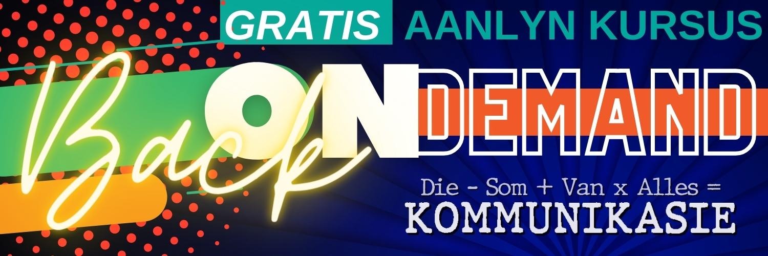Die - Som + Van x Alles = KOMMUNIKASIE | Back on demand