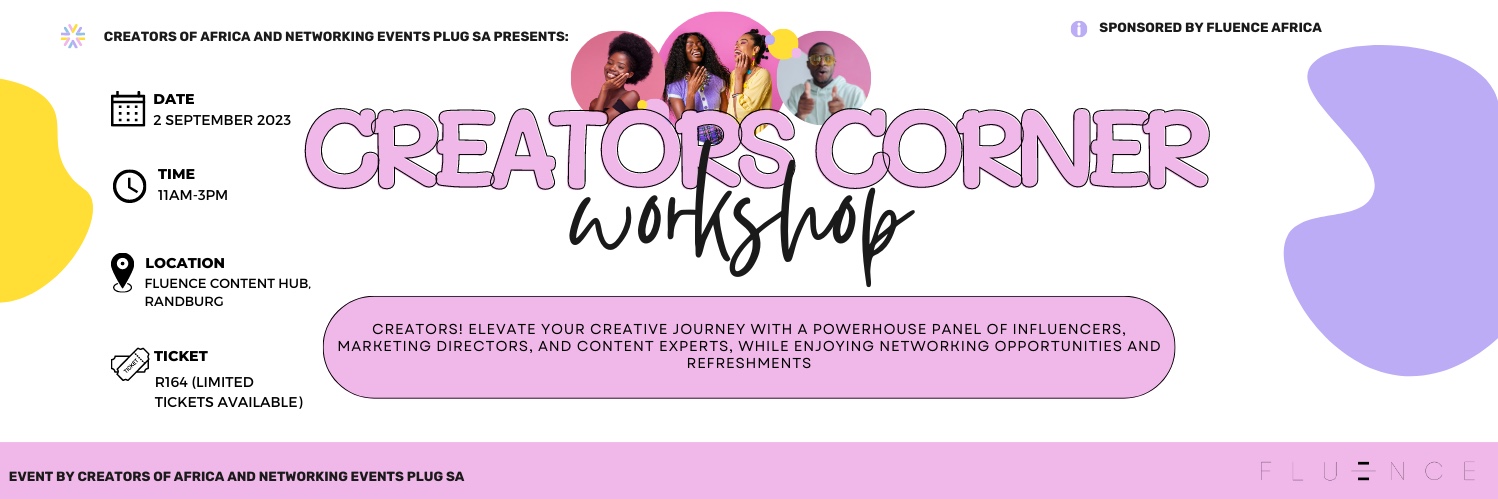 Creators Corner by Creators of Africa and Networking Events Plug SA
