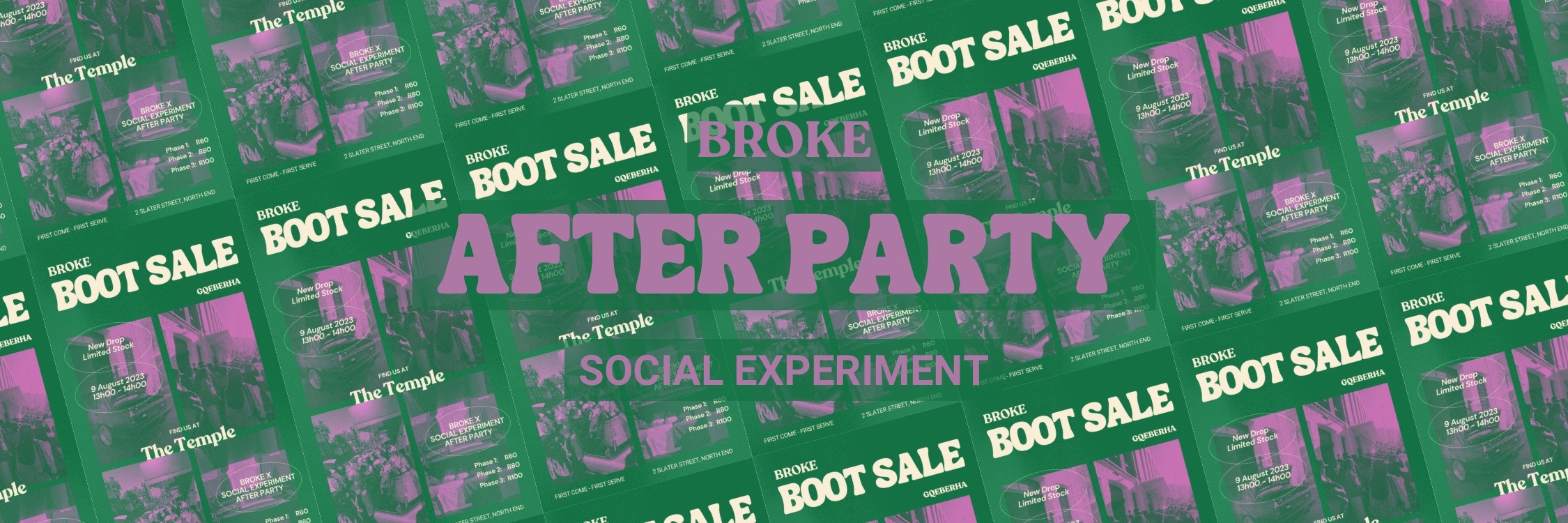BROKE X SOCIAL EXPERIMENT : BOOT SALE AFTER PARTY