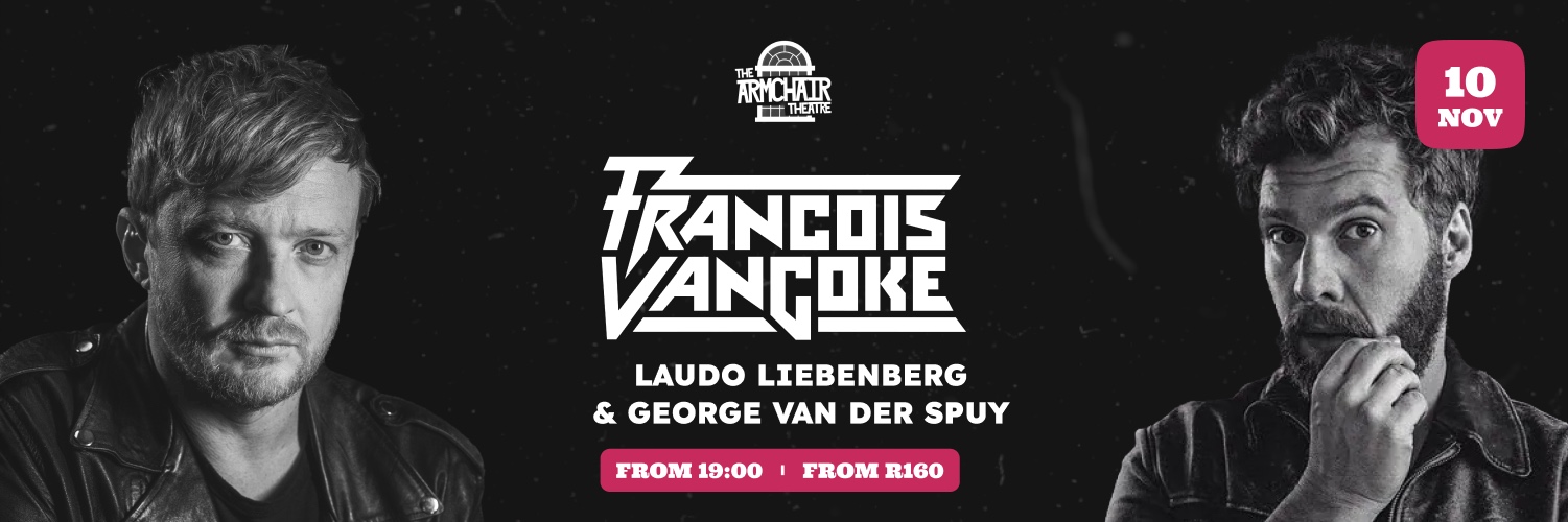 Francois van Coke - Laudo Liebenberg - George van der Spuy LIVE
