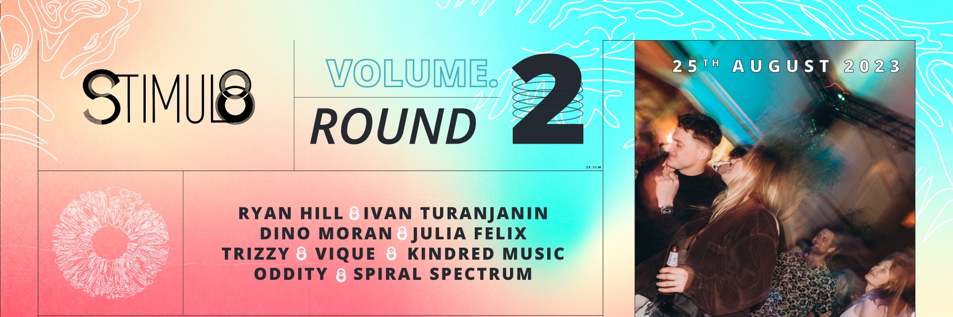 Stimul8 Vol. 2 Ft Ryan Hill, Ivan Turanjanin, Dino Moran, Julia Felix & more!