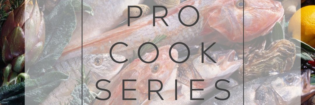 Pro Cook Series | Professional Cooking Class | Seafood and Fish cooking skills