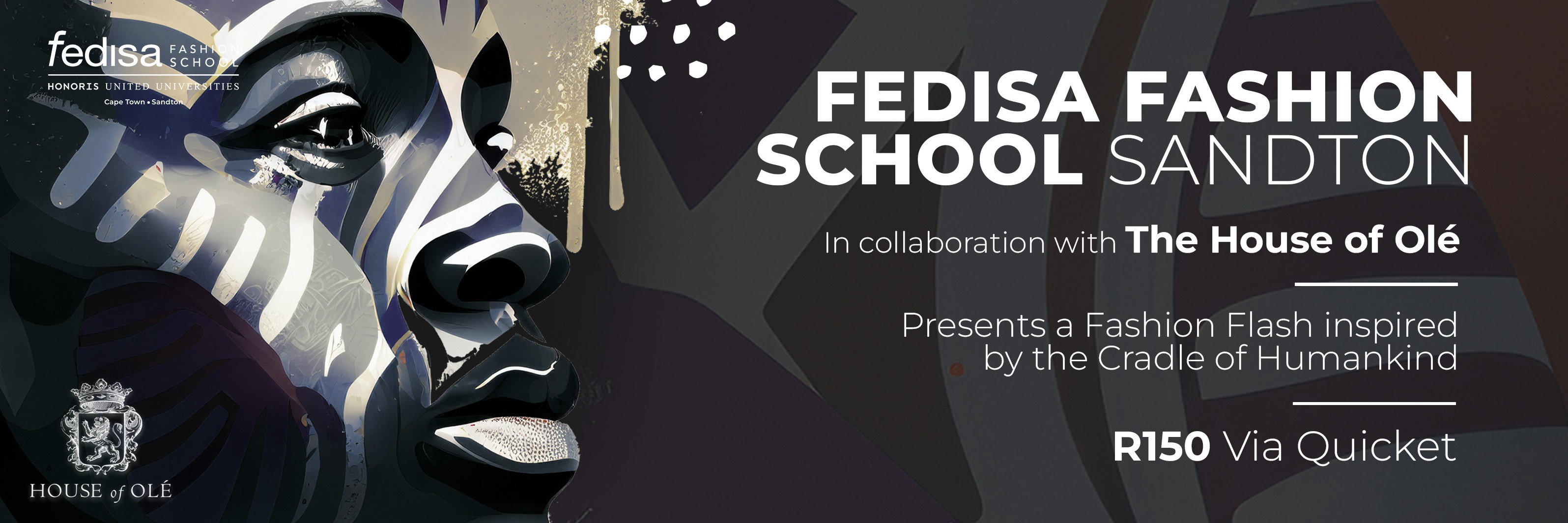 FEDISA Sandton Fashion Flash - Collaboration with The House of Olé