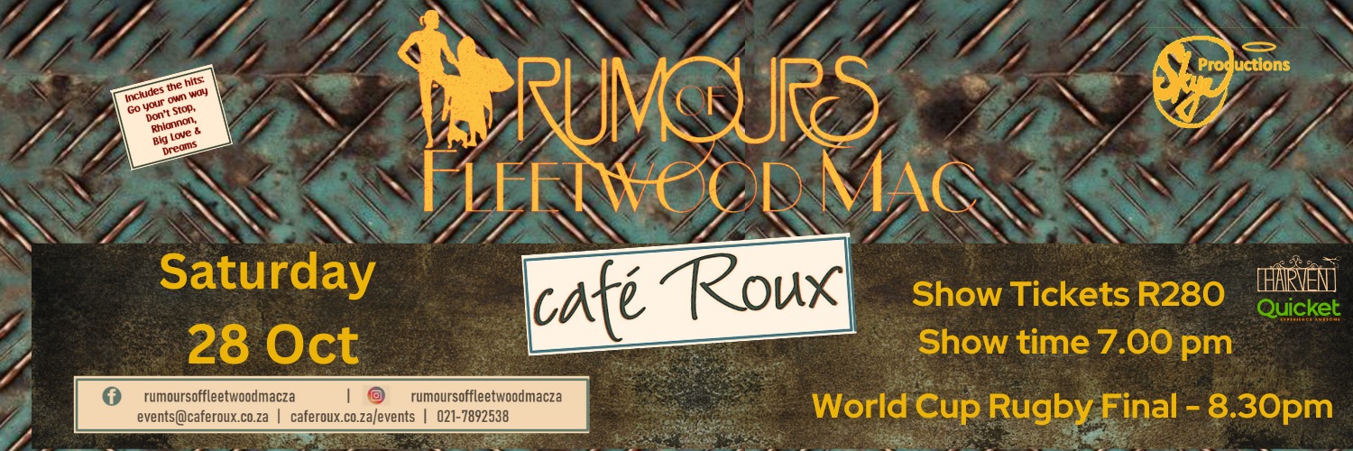 Rumours of Fleetwood Mac - and the Rugby World Cup Final! - SOLD OUT