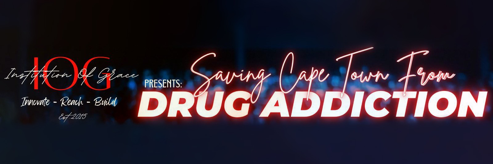 Saving Cape Town From Drug Addiction